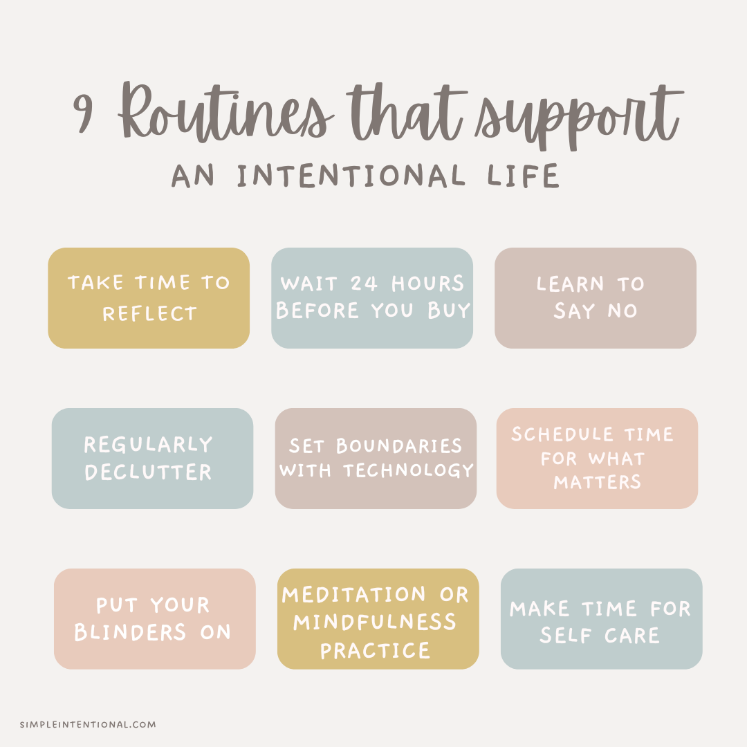 routines for intentional living, intentional living, intentional life, routines